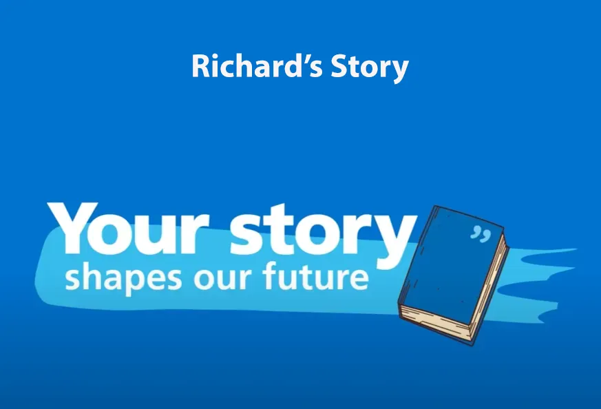 Image slide depicting the patient experience that is Richard's Story